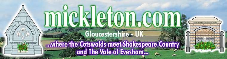 Mickleton, Gloucestershire - where The Cotswolds meet Shakespeare Country and The Vale of Evesham